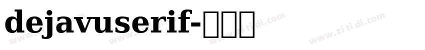 dejavuserif字体转换