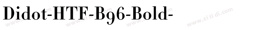 Didot-HTF-B96-Bold字体转换