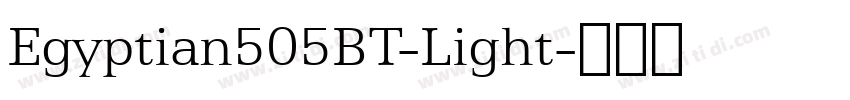 Egyptian505BT-Light字体转换