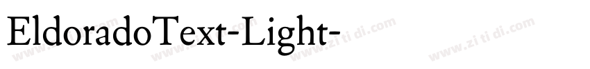 EldoradoText-Light字体转换