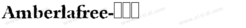 Amberlafree字体转换