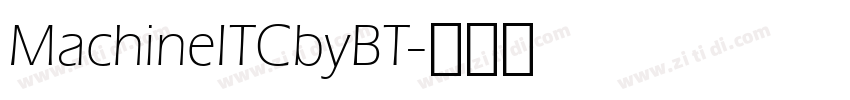 MachineITCbyBT字体转换