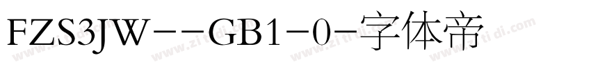 FZS3JW--GB1-0字体转换