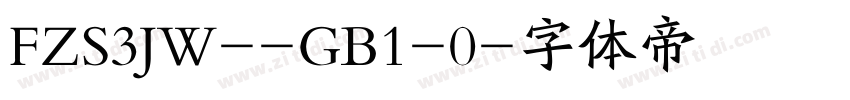 FZS3JW--GB1-0字体转换