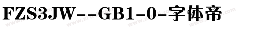 FZS3JW--GB1-0字体转换