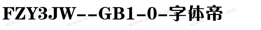 FZY3JW--GB1-0字体转换