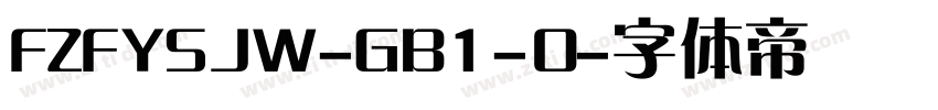 FZFYSJW-GB1-0字体转换