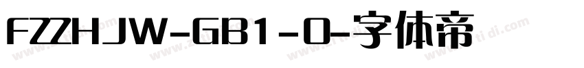 FZZHJW-GB1-0字体转换