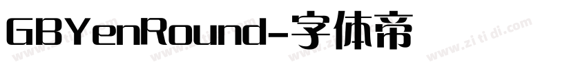 GBYenRound字体转换