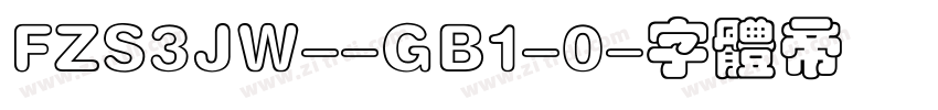 FZS3JW--GB1-0字体转换