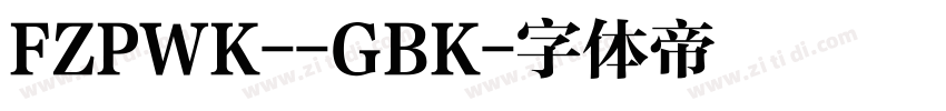 FZPWK--GBK字体转换