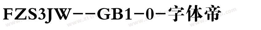 FZS3JW--GB1-0字体转换