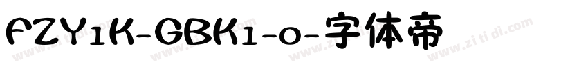 FZY1K-GBK1-0字体转换