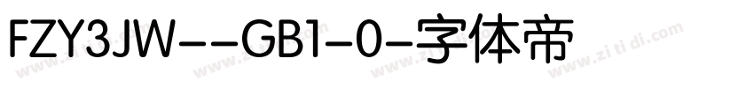 FZY3JW--GB1-0字体转换