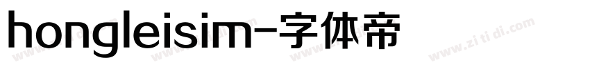 hongleisim字体转换