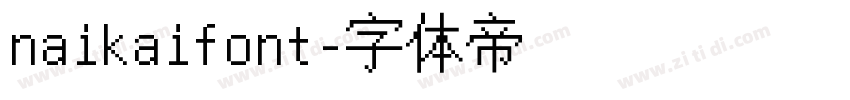 naikaifont字体转换