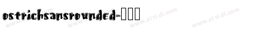 ostrichsansrounded字体转换