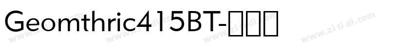 Geomthric415BT字体转换