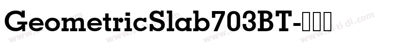 GeometricSlab703BT字体转换