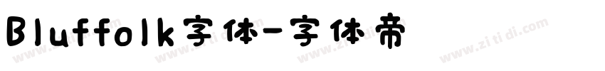 Bluffolk字体字体转换