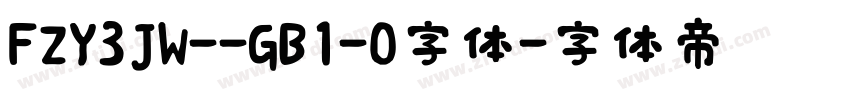 FZY3JW--GB1-0字体字体转换