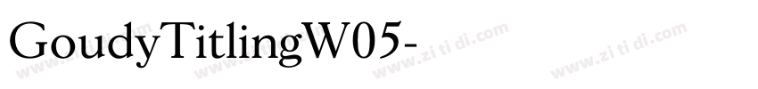 GoudyTitlingW05字体转换