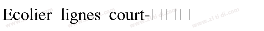 Ecolier_lignes_court字体转换