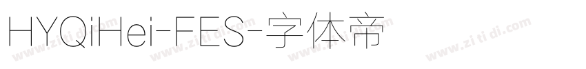 HYQiHei-FES字体转换