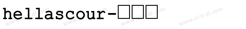 hellascour字体转换