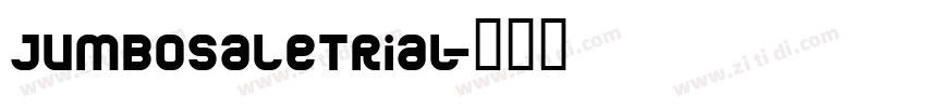 JumboSaleTrial字体转换