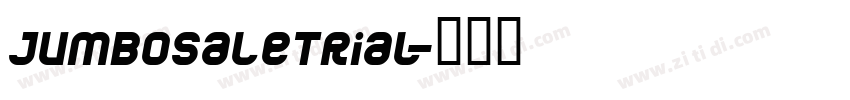 JumboSaleTrial字体转换