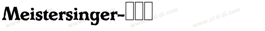 Meistersinger字体转换