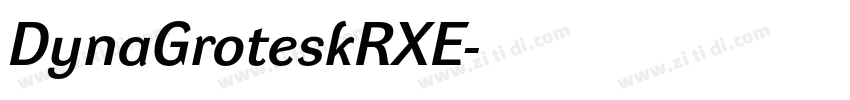 DynaGroteskRXE字体转换