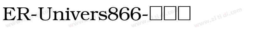 ER-Univers866字体转换