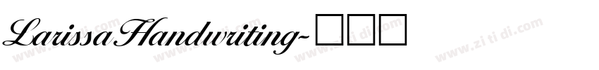 LarissaHandwriting字体转换