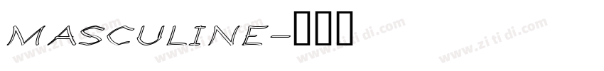 MASCULINE字体转换