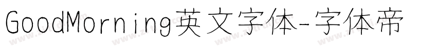 GoodMorning英文字体字体转换