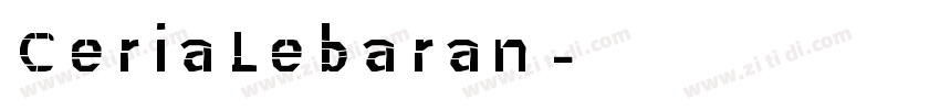 CeriaLebaran字体转换