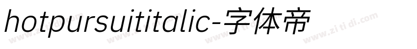 hotpursuititalic字体转换