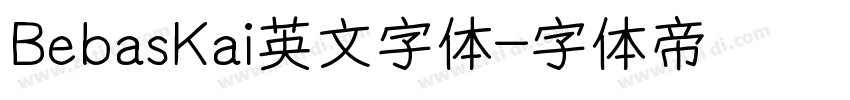 BebasKai英文字体字体转换