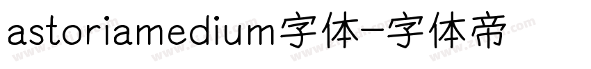 astoriamedium字体字体转换