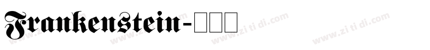 Frankenstein字体转换