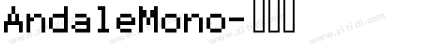 AndaleMono字体转换