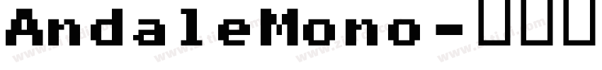 AndaleMono字体转换