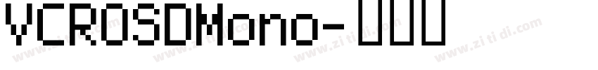 VCROSDMono字体转换