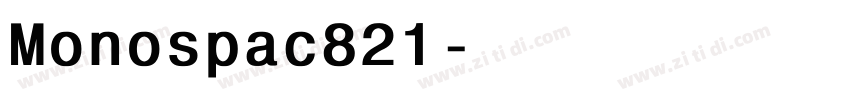 Monospac821字体转换