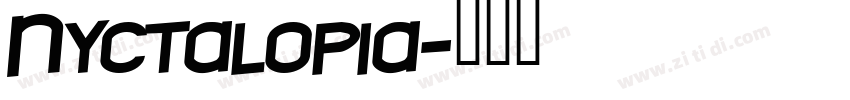 Nyctalopia字体转换