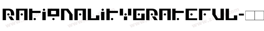 RationalityGrateful字体转换