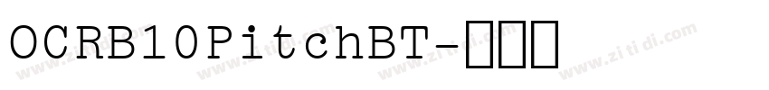 OCRB10PitchBT字体转换