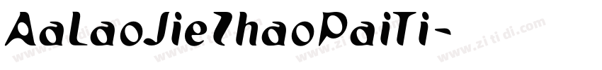 AaLaoJieZhaoPaiTi字体转换